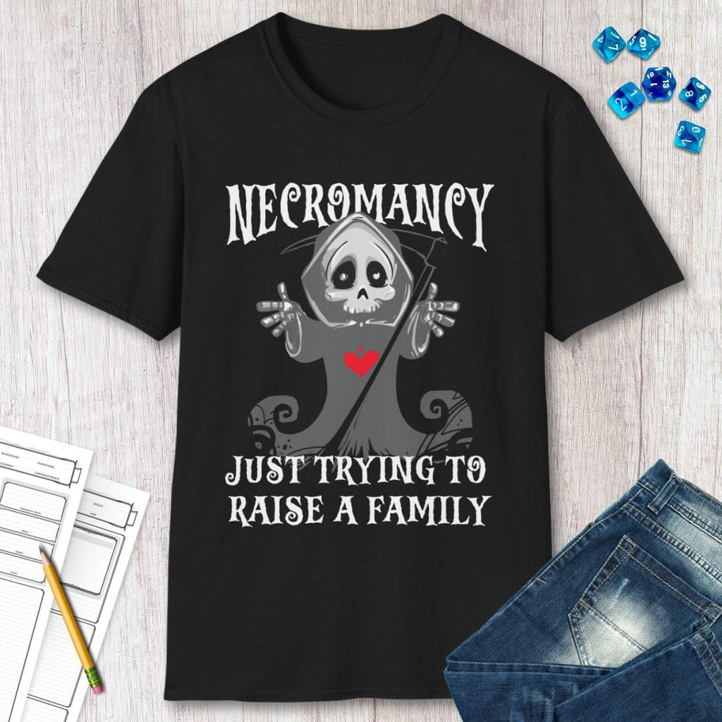 Necromancy Shirt - Trying To Raise A Family
